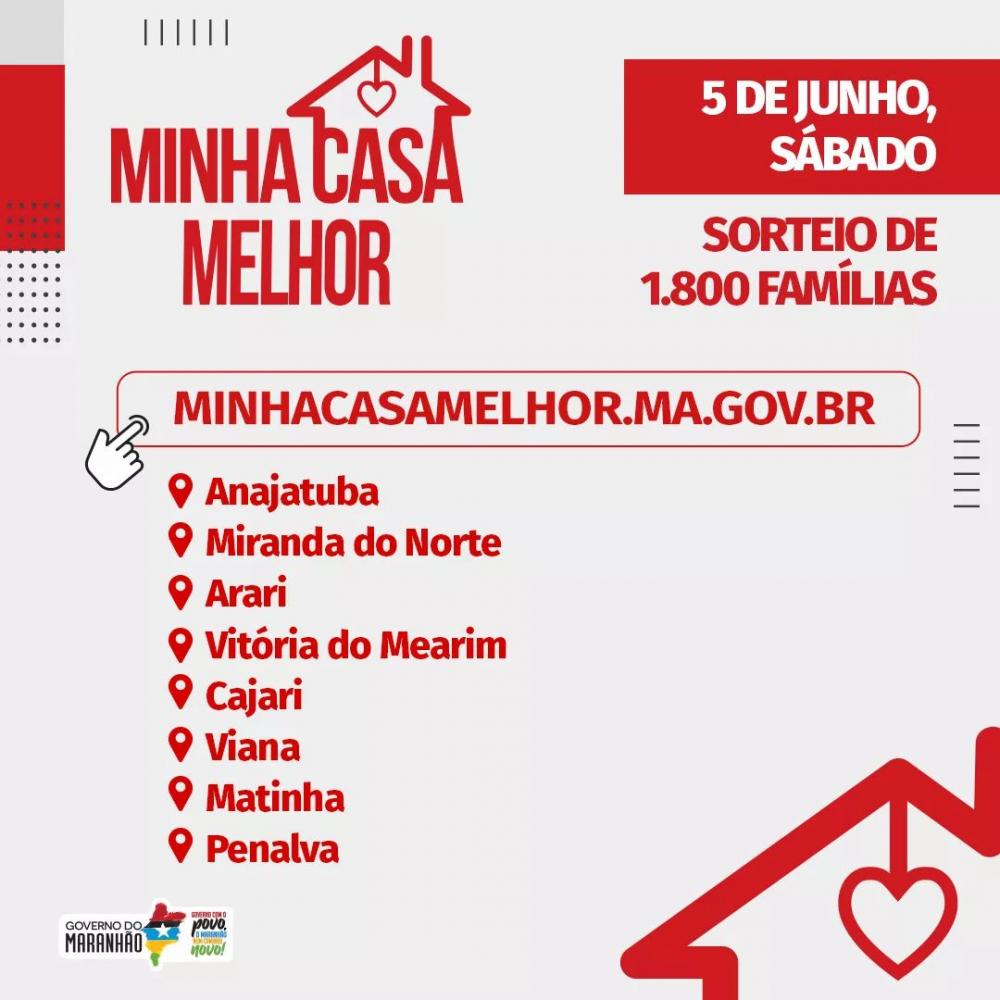 Miranda e Anajatuba estarão no sorteio do programa Minha Casa Melhor deste sábado (05)