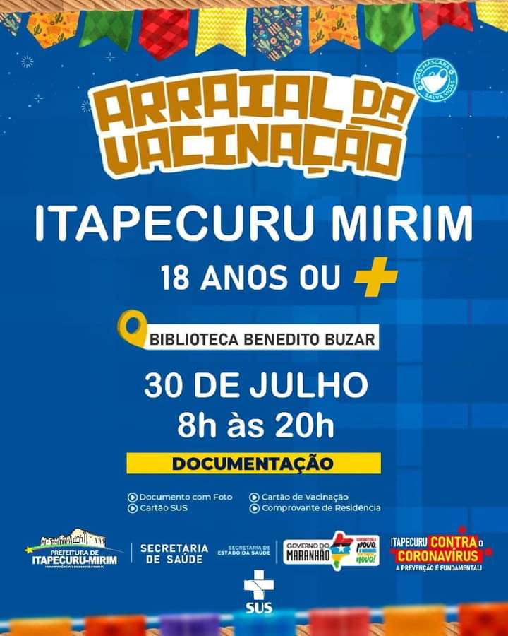 Governo do MA e prefeitura realizam Arraiá da Vacinação nesta sexta (30) em Itapecuru