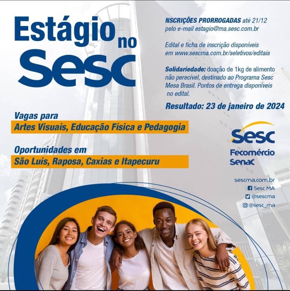 SESC encerra inscrições para vagas de estágio nesta quinta (21) em Itapecuru Mirim