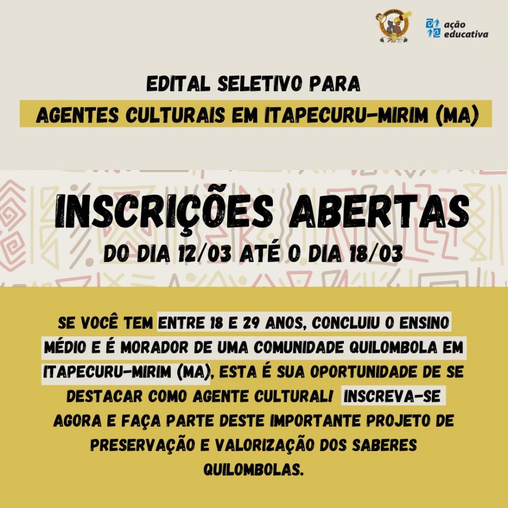 Inscrições abertas para Agente Cultural em comunidades quilombolas de Itapecuru Mirim